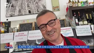 Caffè gratis per chi conosce il dialetto milanese - La Vita in diretta - 15/05/2023