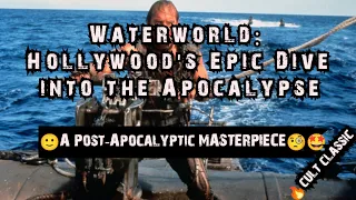 Waterworld movie explained: Hollywood's Epic Dive into the Apocalypse