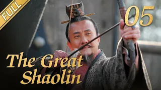 [Lengkap] The Great Shaolin EP 05 | Drama Kungfu Tiongkok | Drama Sejarah Cina Mantap