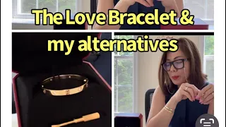 Cartier Love Bracelet, my love-hate relationship and what makes a perfect love bracelet(for me)😻🤗