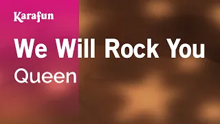 We Will Rock You - Queen | Karaoke Version | KaraFun