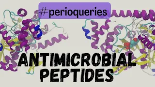 What Are Anti-Microbial Peptides ??‖ Antimicrobial Peptides in Periodontics ‖#perioqueries‖ Dr.Sneha