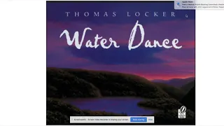 4-6 Book Talk. Water Dance by Thomas Locker