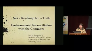 Not a Roadmap but a Trail: Environmental Reconciliation with the Commons