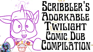 Scribbler's Pony Compilations: Adorkable Twilight Comic Dubs (SAUCY COMEDY)