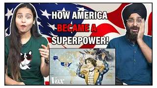 BY INVADING COUNTRIES?? | Indians React to How America became a Superpower!!