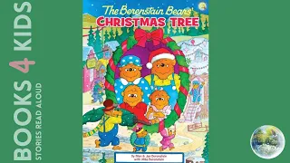 Kids Books Read Aloud: Christmas Books: The Berenstain Bears' Christmas Tree