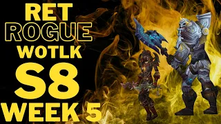 Rogue/Ret Paladin 2v2 Wrath Classic- Season 8 Week 5