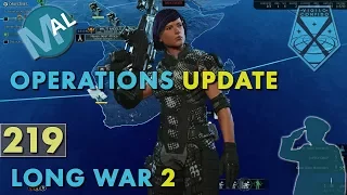 LONG WAR 2 1.4 | PART 219 | OPERATIONS UPDATE | XCOM 2