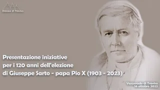 Giuseppe Sarto - papa Pio X (1903 - 2023)