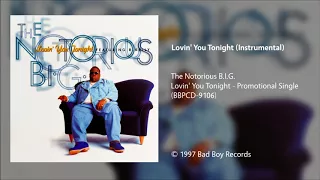 The Notorious B.I.G. - Lovin' You Tonight (Instrumental)