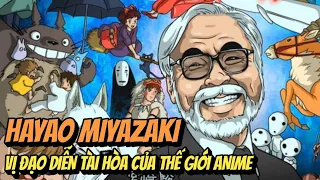 HAYAO MIYAZAKI VÀ NHỮNG HIỂU LẦM VỀ ÔNG TRONG CỘNG ĐỒNG ANIME | TẠP HÓA HINODE X AR2D