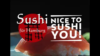 Sushi Für Hamburg | Nice to Sushi you!