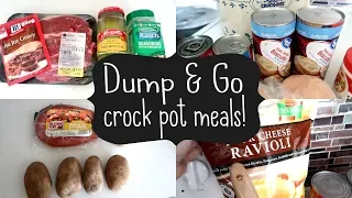 DUMP & GO CROCK POT MEALS | QUICK & EASY CROCK POT RECIPES