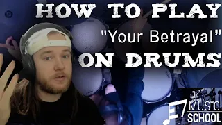How To Play "Your Betrayal" by Bullet For My Valentine!