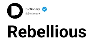 Rebellious Meaning In English