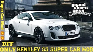 Gta San Andreas Bentley Car Mod For Android | Dff Only | Super Car Mod | gta sa dff only android