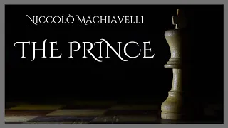 The Prince - Niccolò Machiavelli - Full Audiobook