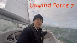 Upwind in Force 7  Ep 8