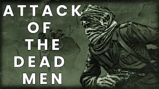 Attack Of The Dead Men