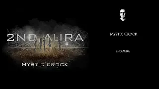 Mystic Crock - 2nd Aura