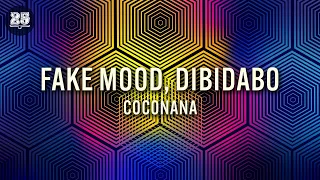 Fake Mood, DIBIDABO - Coconana (Original Mix) [BAR25-180]