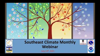 Southeast Climate Monthly Webinar + New Climate Normals