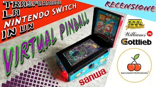 UN VIRTUAL PINBALL PER NINTENDO SWITCH GRAZIE AL PINSWITCH DI SakuraRetroModding! - RECENSIONE