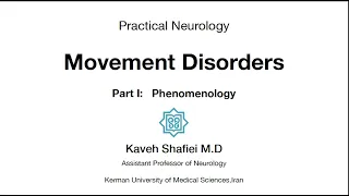 Movement disorder presentation: Phenomenology (Farsi edition)