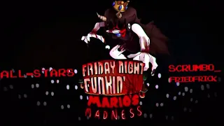 FNF: Mario’s Madness V2 / All Stars [Act 3 Part]