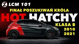 Renault Clio RS, Fiesta ST, 208 GTI, Corsa OPC... kto jest królem ognistych HOT-HATCH'y? LCM 101