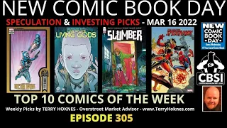 2022 03 Mar 16 New Comics Hot Picks NCBD Week Episode 305 comic book speculation Top 10 Star Wars Bo