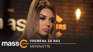 Antoniette - Vremena za nas (Cover)