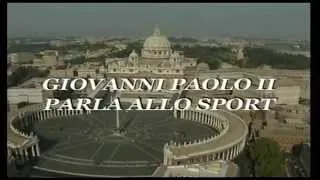 Giovanni Paolo II parla allo sport