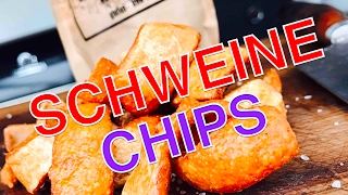 SCHWEINECHIPS SCHWARTENCHIPS selbst gemacht --- Klaus grillt