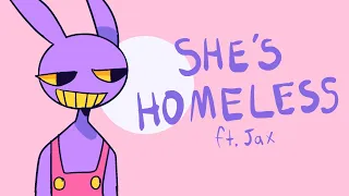 She’s homeless animation meme // The Amazing Digital Circus // Jax