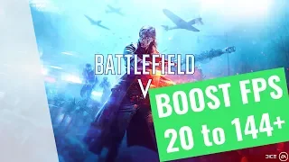 Battlefield V - How to BOOST FPS and performance on any PC!