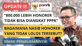 [UPDATE] 800.000 Lebih Honorer Dipastikan Tidak Dapat Menjadi ASN PPPK 2024! Bagaimana Nasibnya?