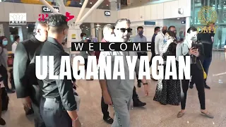 Welcoming Ulaganayagan Kamal Haasan to Malaysia