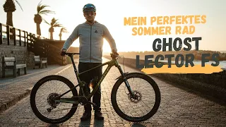 Mein perfektes Sommer Mountainbike  / Ghost Lector FS