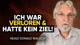 FIND YOUR PURPOSE-If you are feeling depressed and lost, LISTEN TO THIS! | Neale Donald Walsch