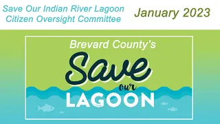 January 2023 Save Our Lagoon Citizen Oversight Committee Meeting