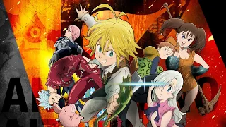 The Seven Deadly Sins Tribute ||AMV|| Remember The Name