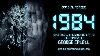 "1984" - Teaser dello spettacolo liberamente tratto dal romanzo di G. Orwell - Regia di S. Boschiero