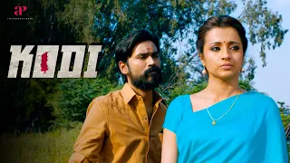 Kodi Movie Scenes | Trisha defies expectations with a gutsy political gamble | Dhanush | Trisha