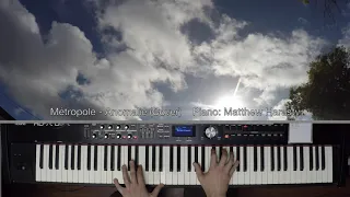 Metropole - Anomalie : Solo Piano Cover