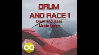 Drum and Race 1 - Drum and Bass Music Pack