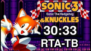 Sonic 3 & Knuckles - Tails speedrun in 30:33 RTA-TB [World Record]