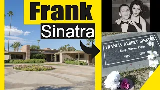 Frank Sinatra 1947-1957 Home and Grave in Palm Springs California