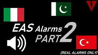 EAS Alarms of Around the World Part 2 (REAL ones ONLY)